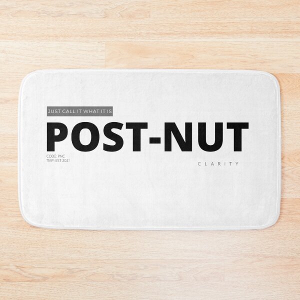 Item preview, POST NUT CLARITY designed and sold by Tiredmenphilo.