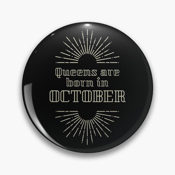 Item preview, Queens Are Born In October designed and sold by WholesumArt.
