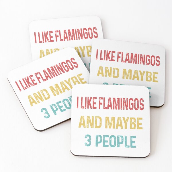 Item preview, I like Flamingos and maybe 3 people designed and sold by CactusDesigns68.