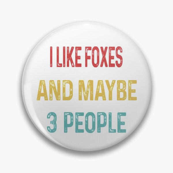 Item preview, I like Foxes and maybe 3 people designed and sold by CactusDesigns68.