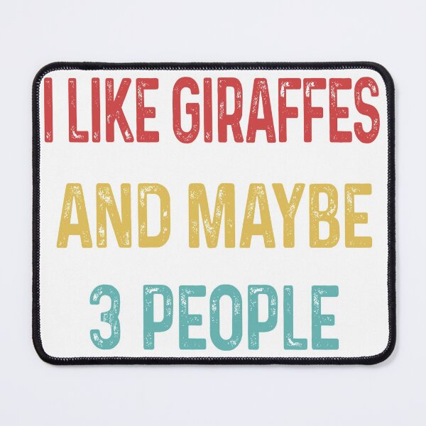 Item preview, I like Giraffes and maybe 3 people designed and sold by CactusDesigns68.