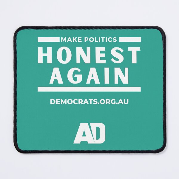 Item preview, AD Make Politics Honest Again Green and White designed and sold by Australian Democrats.