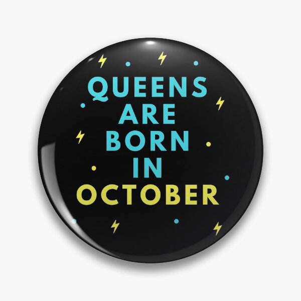 Item preview, Queens Are Born In October designed and sold by WholesumArt.