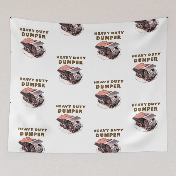 Item preview, Heavy duty dumper dump truck butt meme designed and sold by Captain-Jackson.