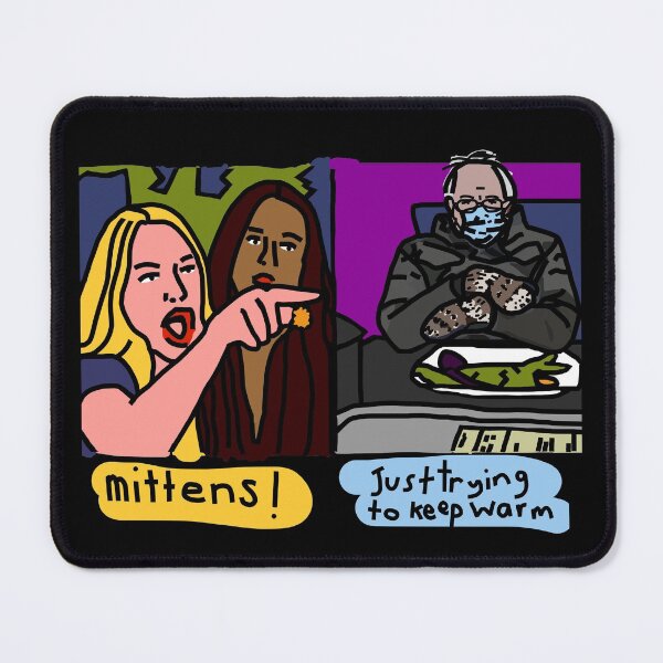 Item preview, Woman Yelling at Cat Memes and Bernie Sanders designed and sold by ellenhenry.