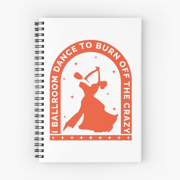 Item preview, I Ballroom Dance To Burn Off The Crazy designed and sold by Styler Design.