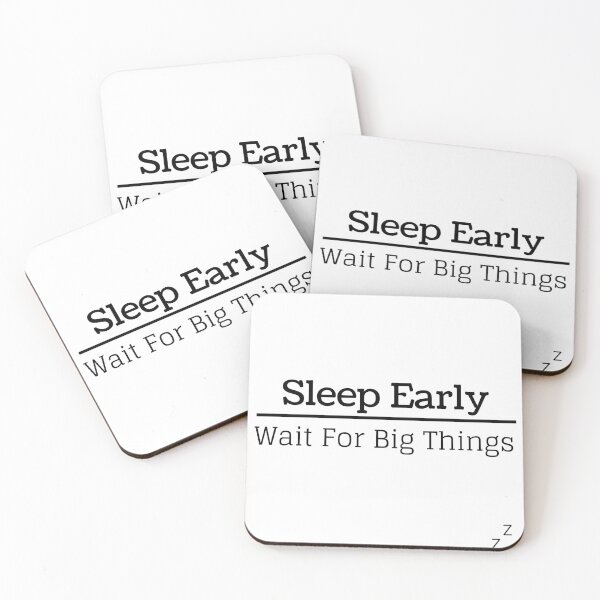 Item preview, Sleep Early And Wait For Big Things To Happen designed and sold by djaber1998.