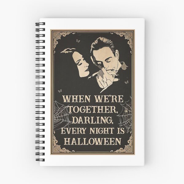 Item preview, Gomez Addams Halloween Spooky Fictitious Structure Leader Family Love When We'Re Together Darling Ev designed and sold by GomezAddamSmith.