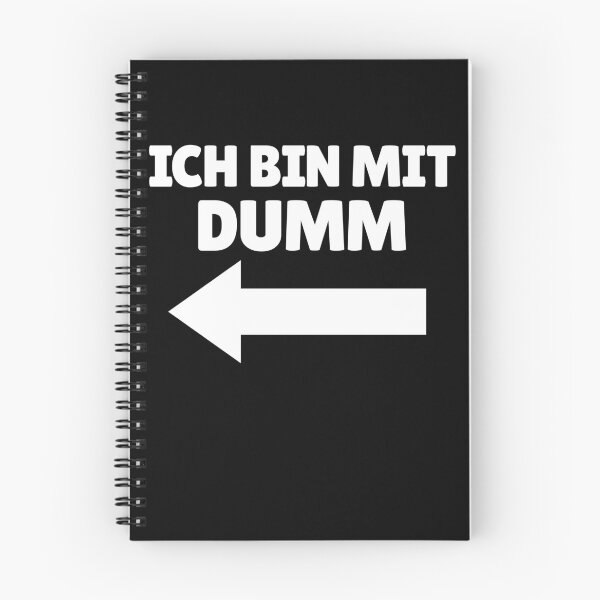 Item preview, Ich Bin Mit Dumm German Arrow Left Funny I'm With Stupid Gear designed and sold by DynamicDesign.