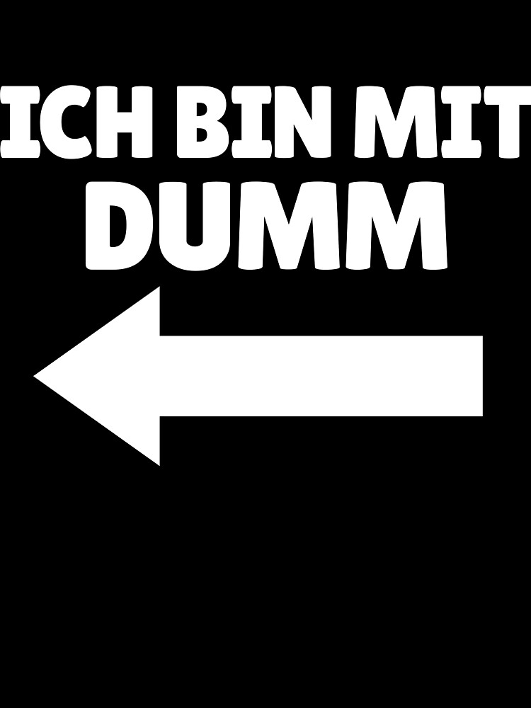 Thumbnail 3 von 3, Tuch, Ich Bin Mit Dumm German Arrow Left Funny I'm With Stupid Gear designt und verkauft von DynamicDesign.