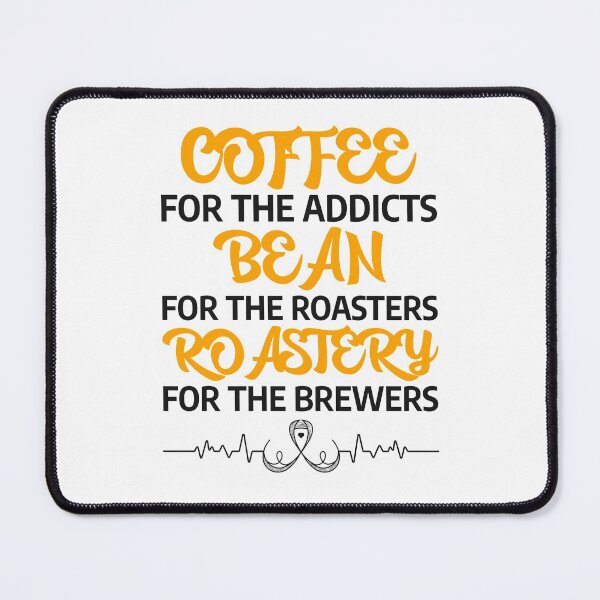 Item preview, Coffee for the addicts bean for the roasters. designed and sold by DesignedBySnip.
