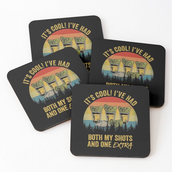 Item preview, It's Cool I've Had Both My Shots And One Extra Funny Tequila Lover designed and sold by RosannaArt.