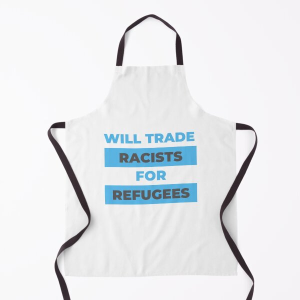 Item preview, Will trade racists for refugees | Refugees welcome designed and sold by Giovanni's Brown Quotes.