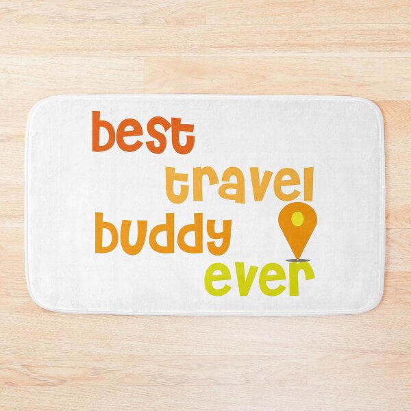 Item preview, Best Travel Buddy Ever designed and sold by bahicharafe.