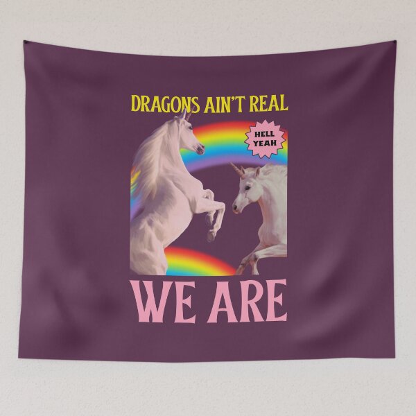 Artikelvorschau, Drachen sind nicht real, wir sind es! Einhörner entworfen und verkauft von MnEmzStudio.