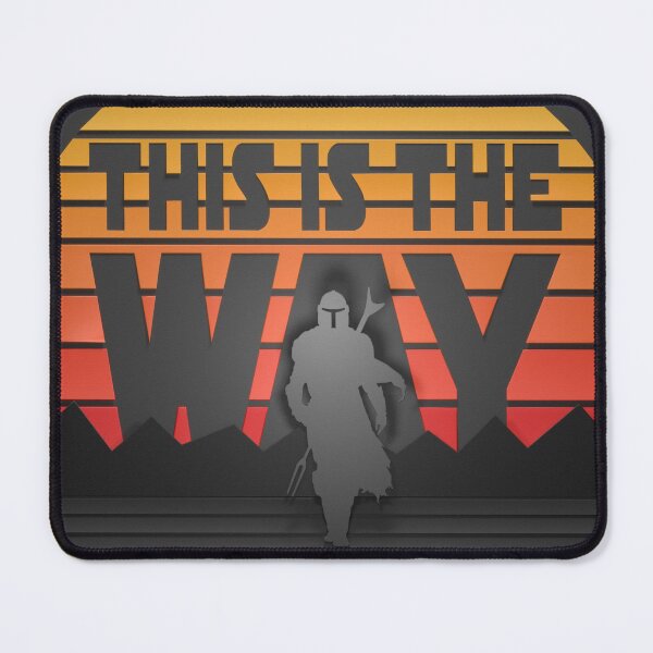 ██ Paper Art 3D Poster - This Is The Way Mouse Pad