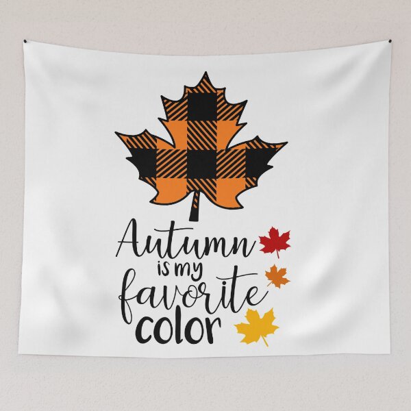 Item preview, Autumn is my favorite color- Fall  designed and sold by Designs Of all kinds.