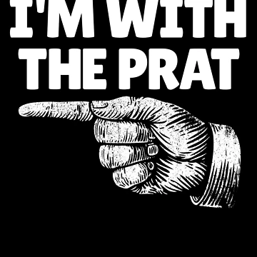 Imagen de la obra I'm With The Prat British Finger Left Funny I'm With Stupid Gear de DynamicDesign