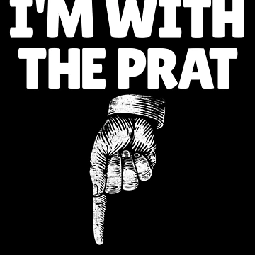 Imagen de la obra I'm With The Prat British Finger Down Funny I'm With Stupid Gear de DynamicDesign