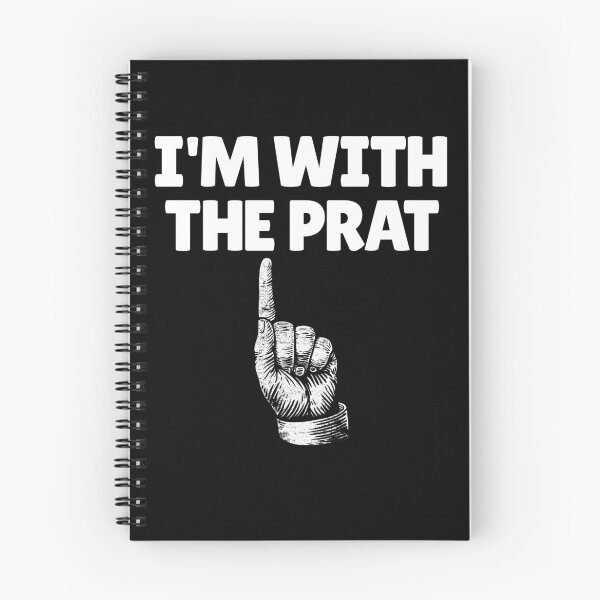 Item preview, I'm With The Prat British Slang Finger Up Funny I'm Stupid Gear designed and sold by DynamicDesign.