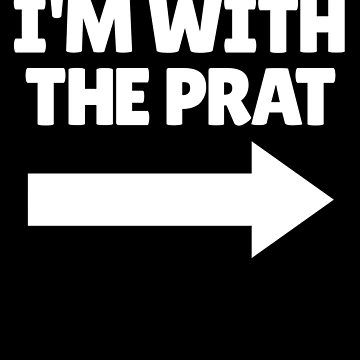 Imagen de la obra I'm With The Prat British Arrow Right Funny I'm With Stupid Gear de DynamicDesign