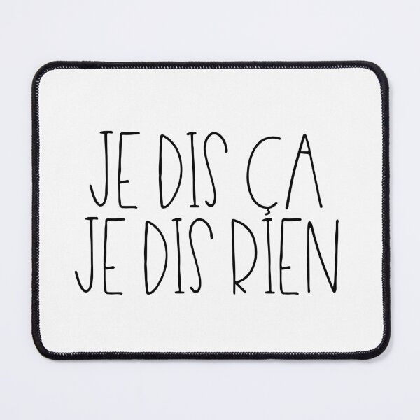 Item preview, Je dis ça je dis rien designed and sold by TheLemonBox.