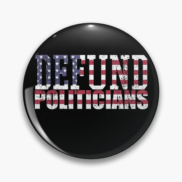 Item preview, Defund Politicians designed and sold by Your Favorite Shop.