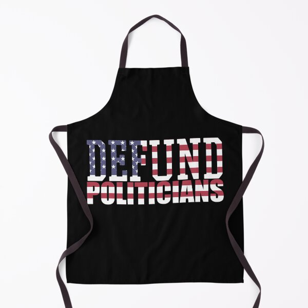 Item preview, Defund Politicians designed and sold by Your Favorite Shop.
