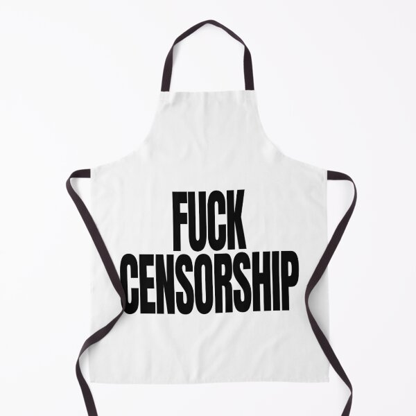 Item preview, Fuck Censorship - Political Quote, Black and White designed and sold by CoolArtGeek.