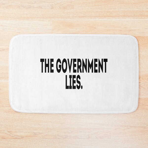 Item preview, The Government Lies  - Political Quote, Black and White designed and sold by CoolArtGeek.