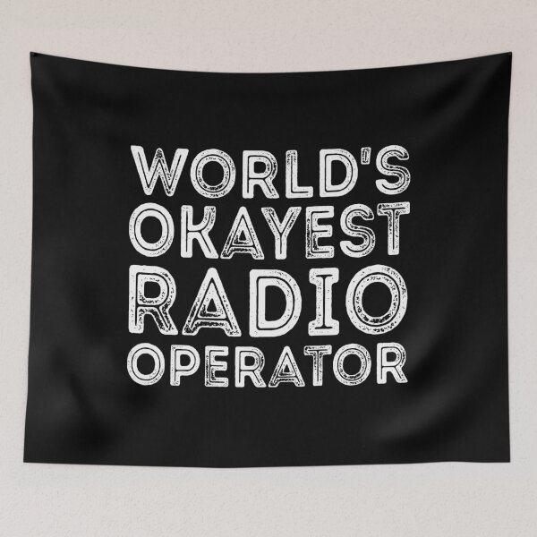Item preview, World's Okayest Radio Operator  designed and sold by meedTee.