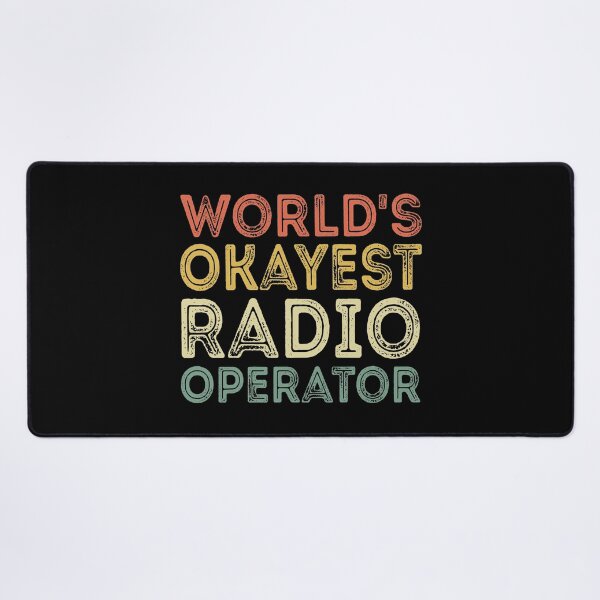 Item preview, World's Okayest Radio Operator  designed and sold by meedTee.