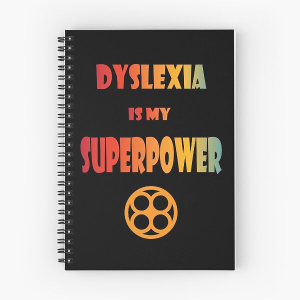 Item preview, dyslexia is my superpower designed and sold by SMDesigns101.