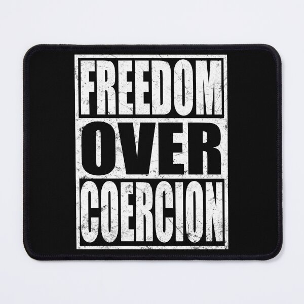 Item preview, FREEDOM OVER COERCION designed and sold by polonisisi41.