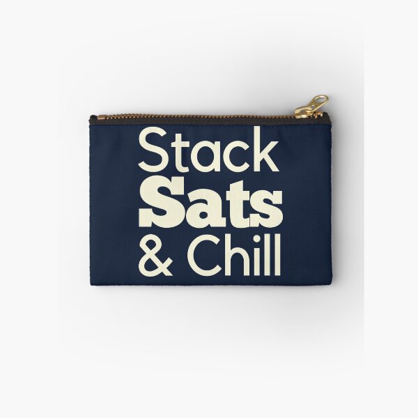 Item preview, Stack Sats & Chill Typography Design designed and sold by BitcoinDesigns.