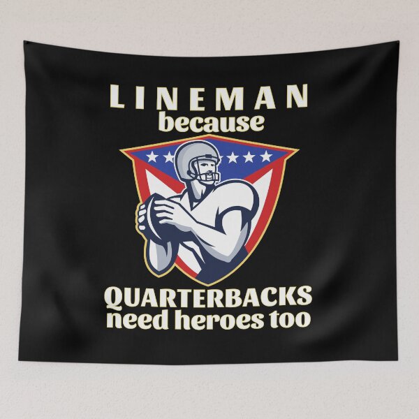 Item preview, Lineman Because Quarterbacks Need Heroes Too (White Text w/ Yellow Outline) - American Football designed and sold by CaitU.