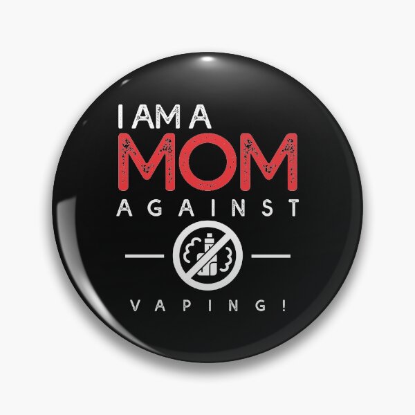 Item preview, I Am A Mom Against Vaping  Cute Text Retro for Mom Lovers designed and sold by Waleedabbasltd.