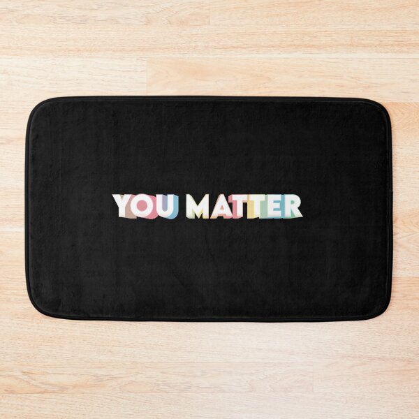 Item preview, YOU MATTER, Motivational, Positive Affirmation Quotes designed and sold by MelanieMerches.
