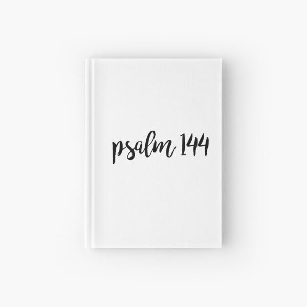 Psalm 144 Hardcover Journal