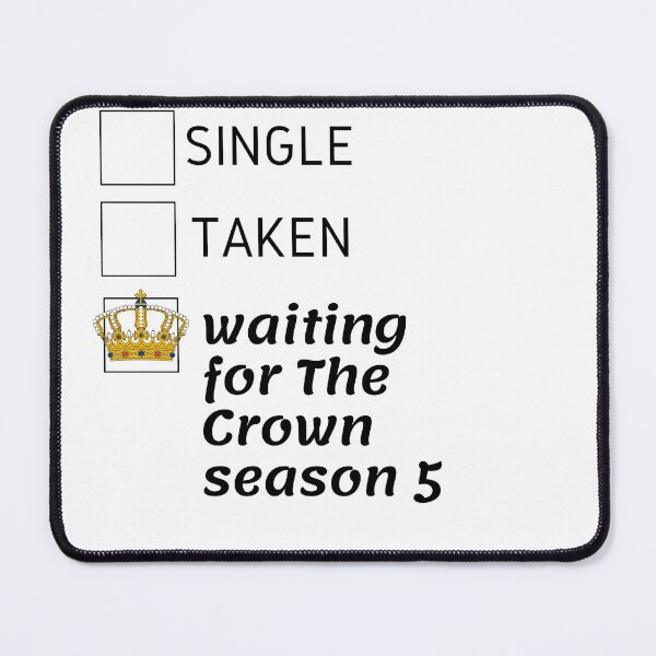 Item preview, waiting for The Crown season 5 designed and sold by thestilishera.