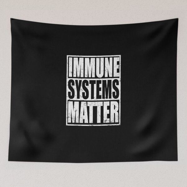 Item preview, IMMUNE SYSTEMS MATTER designed and sold by polonisisi41.