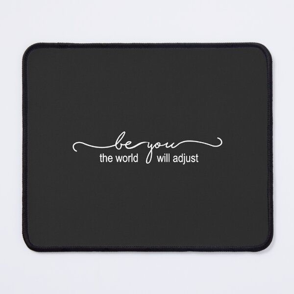 Item preview, Christian Design - Be You - the World Will Adjust designed and sold by simplydesignart.