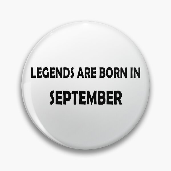 Item preview, Legends are born in september designed and sold by designArt95.