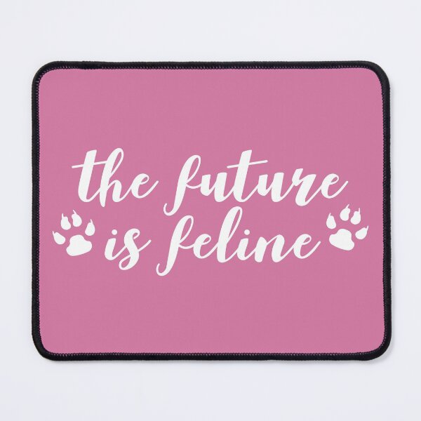 Item preview, The future is feline designed and sold by RafaTakami.