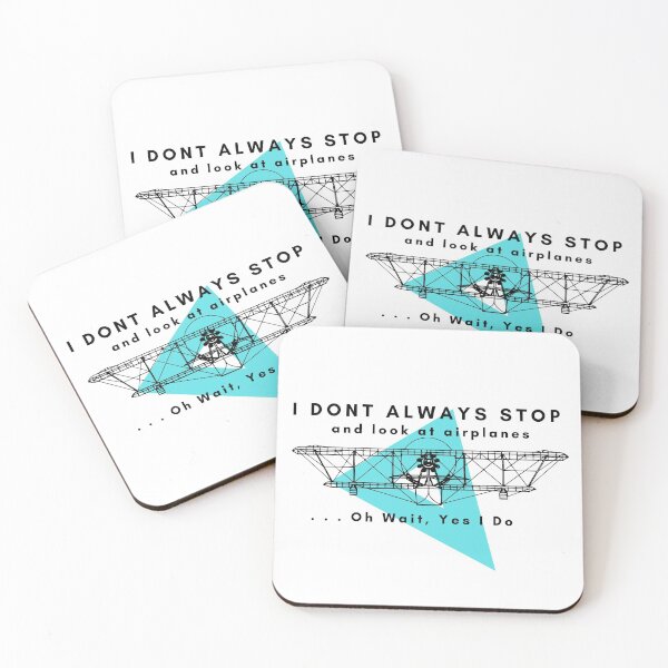 Item preview, I Dont Always Stop And Look At Airplanes designed and sold by Nxt-Lvl-Awesome.