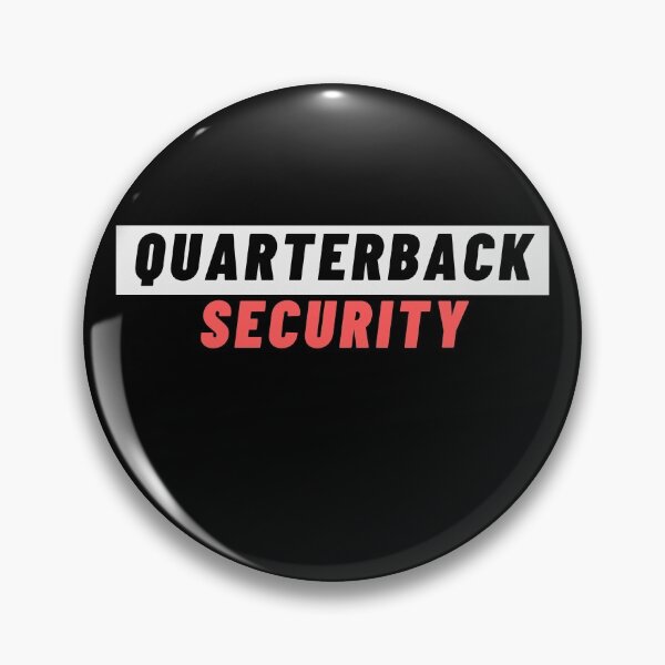 Item preview, Quarterback Security designed and sold by Dyxxe.