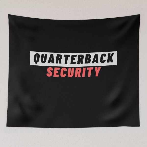 Item preview, Quarterback Security designed and sold by Dyxxe.