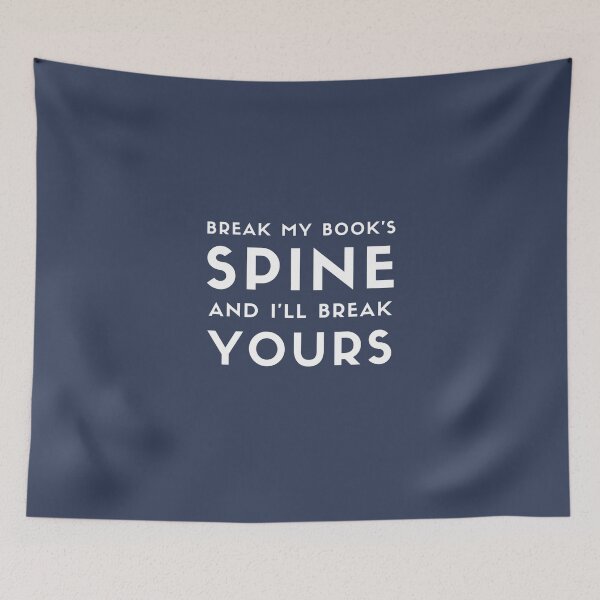 Item preview, Break My Book's Spine and I'll Break Yours  designed and sold by Rislam.