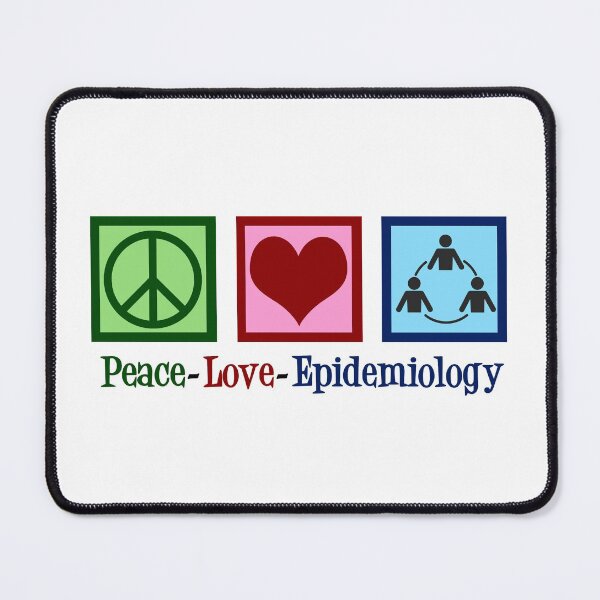Item preview, Peace Love Epidemiology designed and sold by Epic Love Designs.