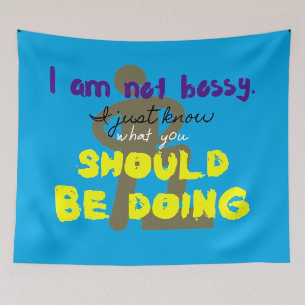 Item preview, I Am Not Bossy I Just Know What You Should Be Doing Image - Funny designed and sold by Programmer's  Life and Humor.